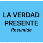 20 hechos de la Verdad Presente