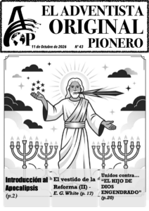 Revista del Adventismo Original – N°43 (11 /10/26)