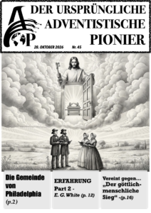 Der ursprüngliche adventistische Pionier (Nr. 45)