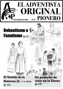 Revista del Adventismo Original (42) – 4/10/26